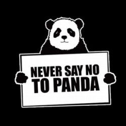 Tričko Never say no to panda
