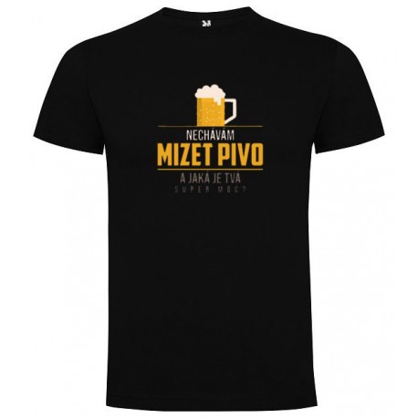 Tričko Moje krevní skupina je pivo pánské